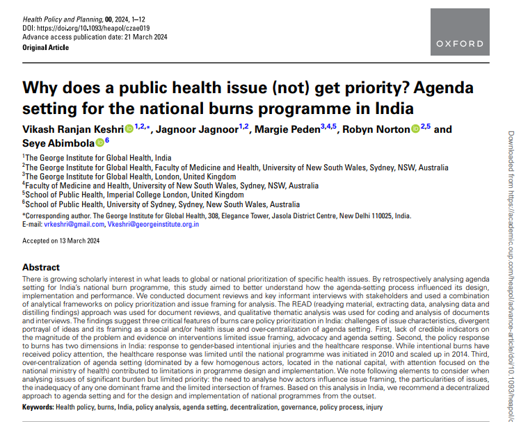 New Paper! Why does a health issue (not) get priority? Discover insights from India's response to #burn care👇🏾 3 Keys 👉🏾Complex issue characteristics 👉🏾Divergent ideas & framing 👉🏾Over-centralisation of agenda Supported by @seyeabimbola @JJagnoor @RobynNorton8 @margiepeden