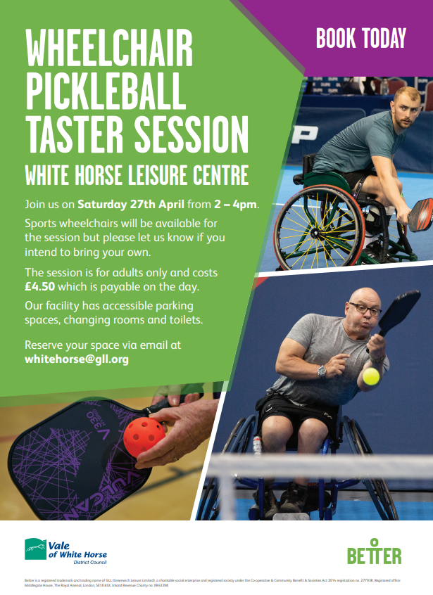 On Sat 27th Apr, @Better_Vale White Horse Leisure Centre there is a Wheelchair Pickleball taster session from 2-4pm! 📅🧑‍🦽🏓 For more info check the flyer below and share with those who may be interested!👇 @wheelpower @GLL_UK @WhiteHorseDC @SouthOxon