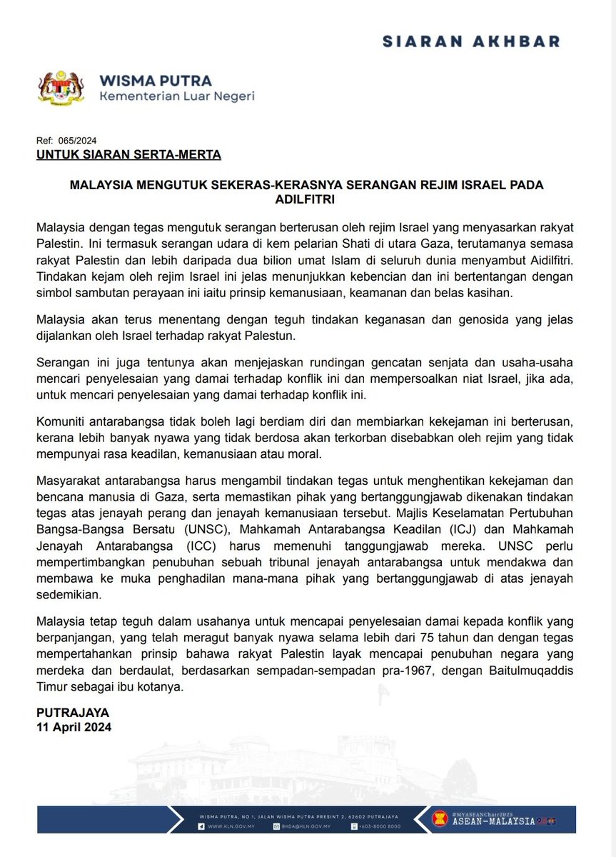 PRESS RELEASE: MALAYSIA STRONGLY CONDEMNS ATTACK BY THE ISRAELI REGIME DURING EID