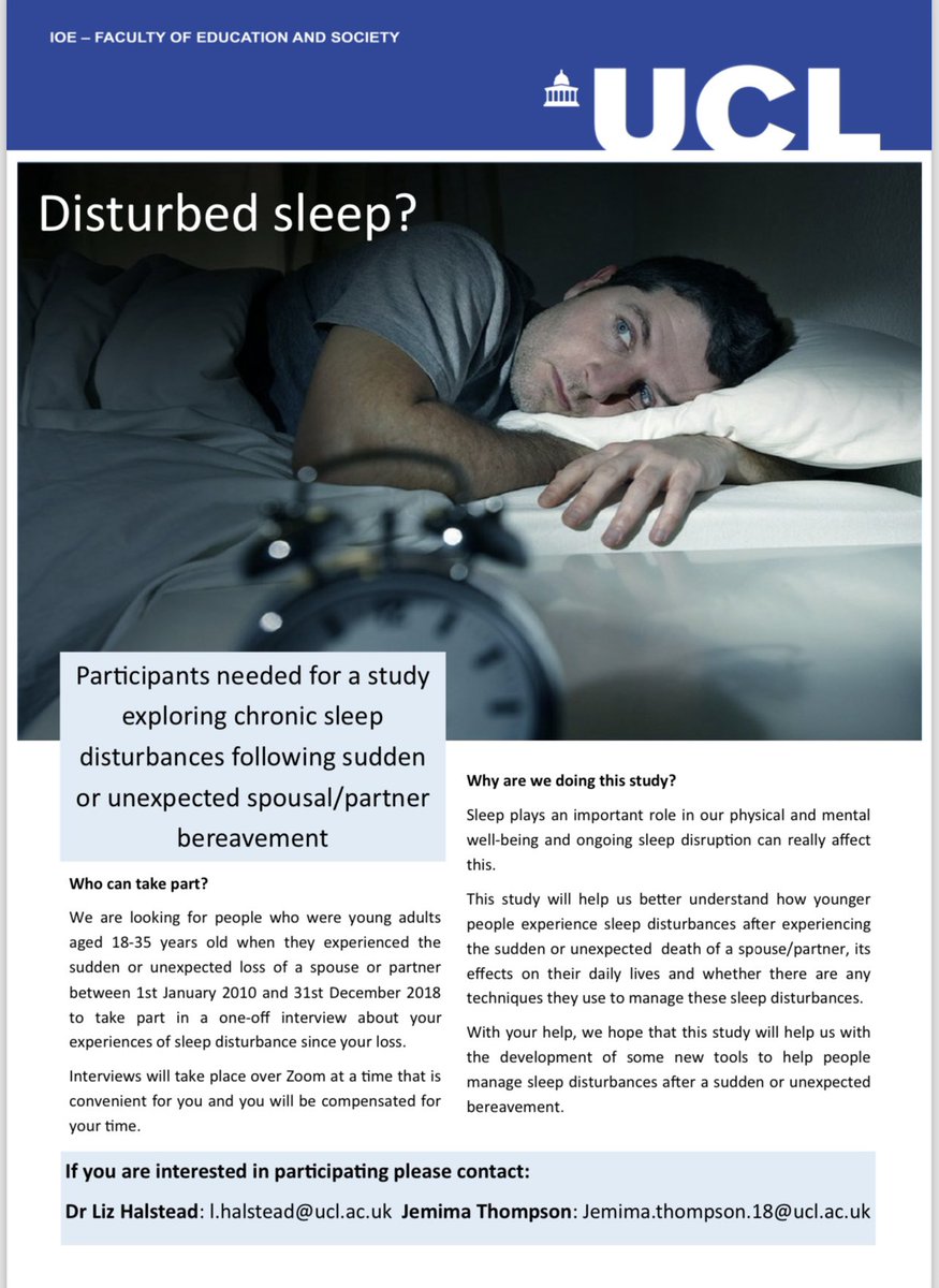 We are recruiting for a new study exploring sleep problems following a sudden or unexpected bereavement. Please share #sleep #grief