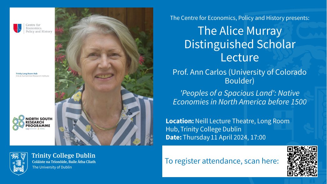 Today's the day! See you at @TLRHub for the Alice Murray Distinguished Scholar Lecture, by Prof. Ann Carlos: ceph.ie/events/11-04-2… @tcddublin @QUBBusiness @CUBoulder @TCD_SSP @tcdeconomics @QUCEHBelfast @EconomicsUCD @hea_irl #Economics #EconTwitter #EconomicHistory…