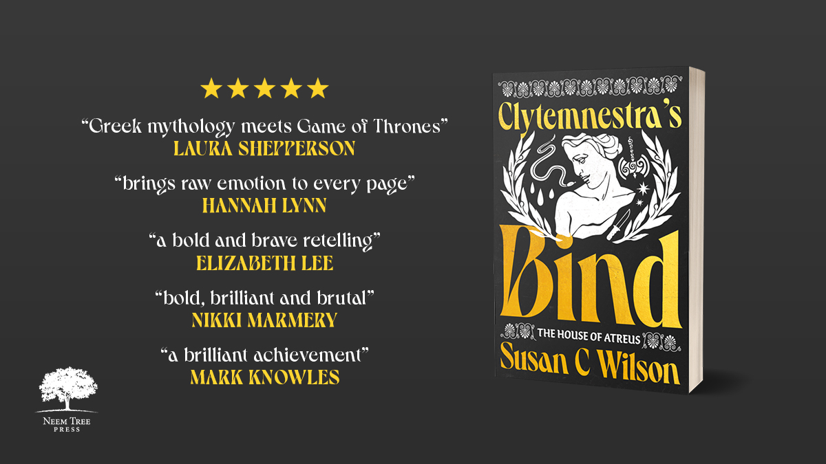 Love Greek mythology? 👑⚔️ Our brand new edition of 'Clytemnestra's Bind' by Susan C Wilson @BronzeAgeWummin is now available worldwide. Visit your favourite bookstore to get a copy! #ClytemnestrasBind #Clytemnestra #greekmythology #book