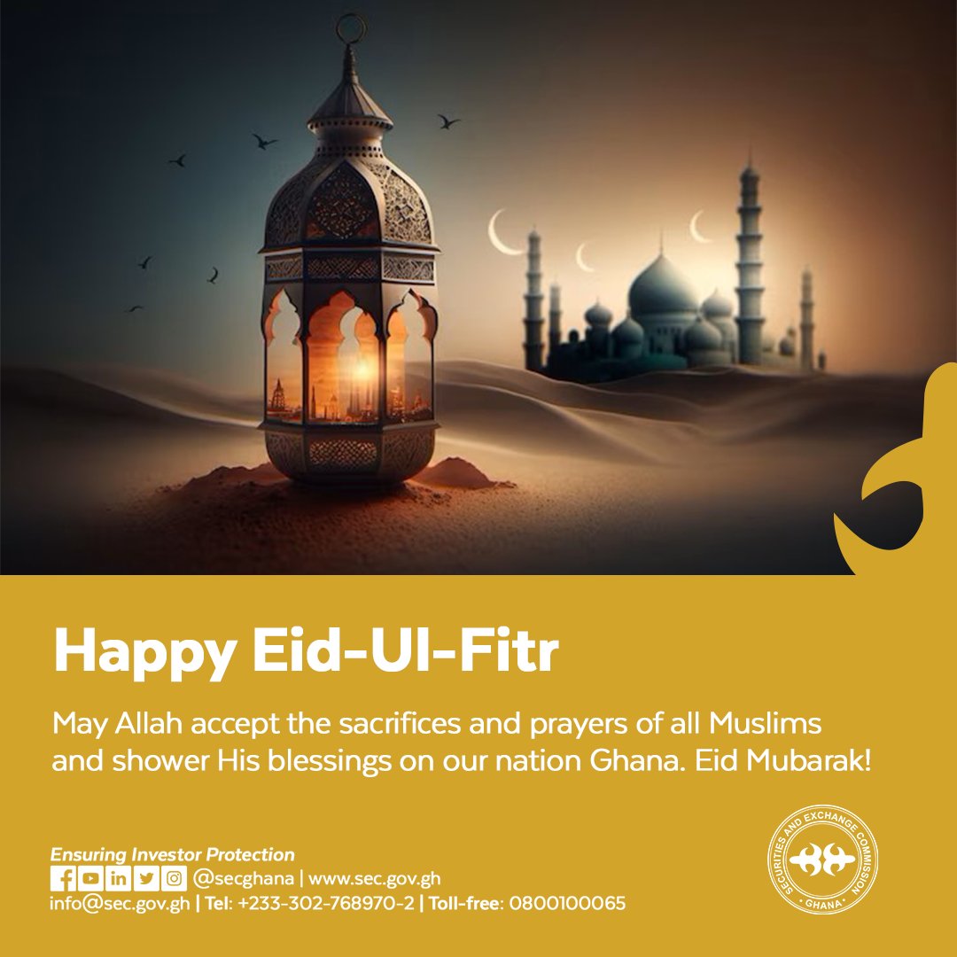 Happy Eid-Ul-Fitr May Allah accept the sacrifices and prayers of all Muslims and shower His blessings on our nation, Ghana. #EidMubarak! #SECGhana