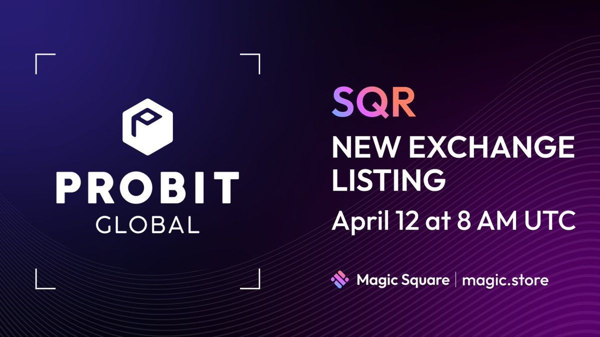 MagicSquareio's tweet photo. 🚀 Another exciting update! 🌟

🔹 In addition to @kucoincom , $SQR will be listed on @ProBit_Exchange TOMORROW!
🔹 We're not stopping here - more exchanges are coming next week!

Stay tuned for more thrilling updates! 🔔

👉 https://t.co/jPI7nfhTsn https://t.co/XNpovSmsZQ