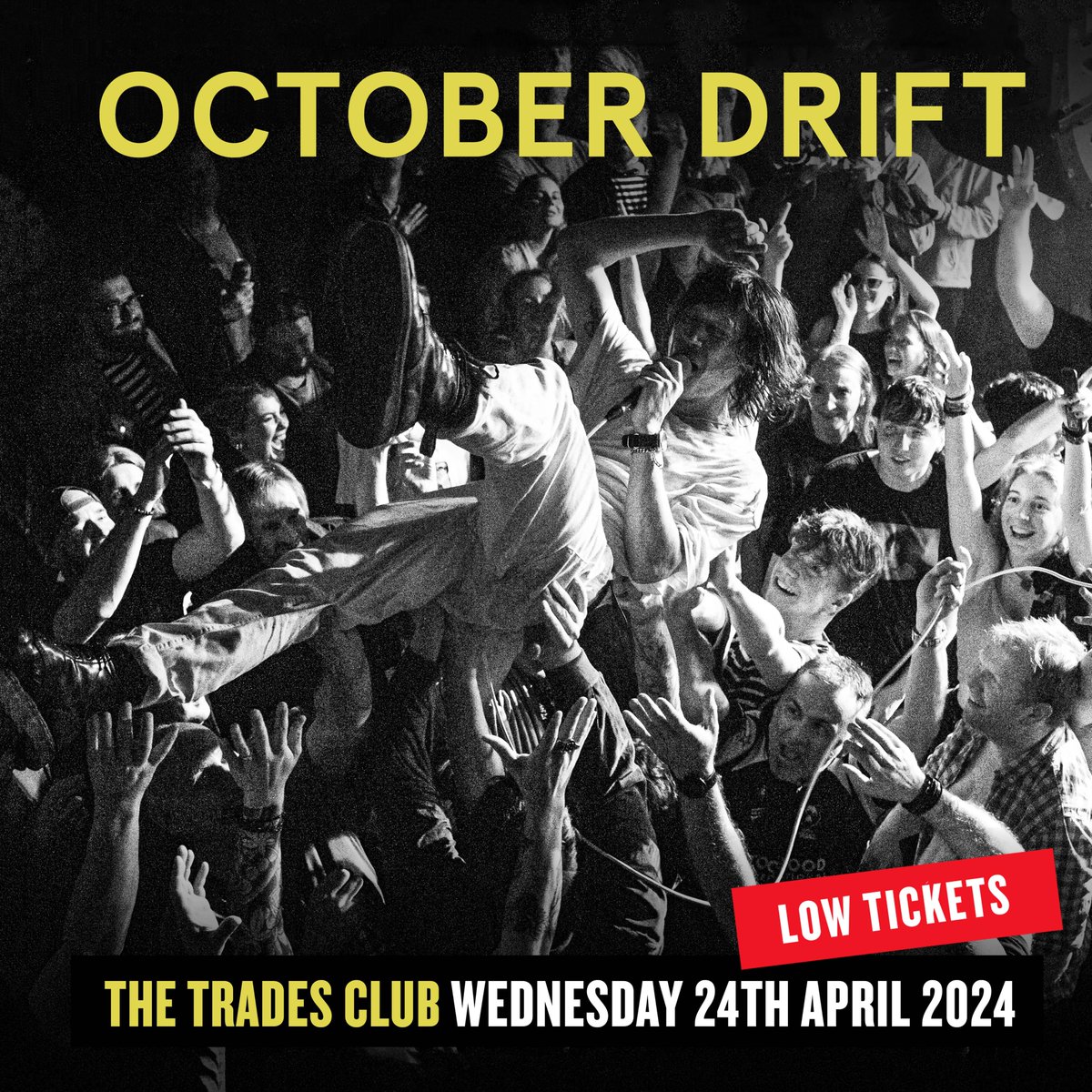 Just FIVE TICKETS LEFT for our @octoberdrift show on Weds 24th April. Get them here >> thetradesclub.com/events/odrift