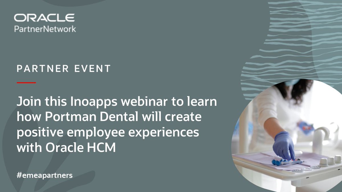 Don't miss #emeapartners @Inoapps Webinar on Apr 24th! Discover how investing in employee experience sets you apart - based on Portman Dental Group's journey with @OracleHCM: tinyurl.com/bdeefzb3 @Oracleemeaps