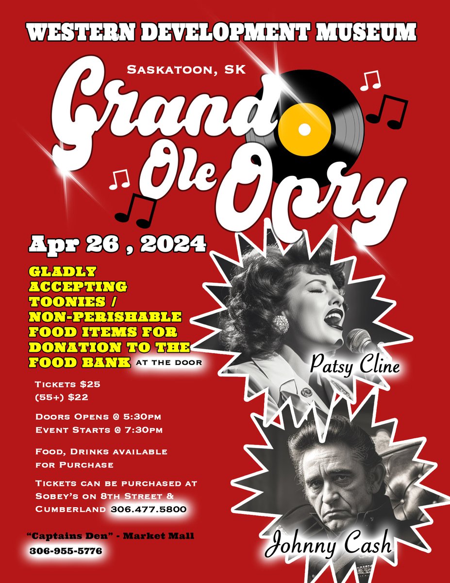 Join us, for an evening of live music and entertainment at the 2024 Grand Ole Opry at the WDM!! Tickets: $25.00 / $22.00 (55+) Sobey's on 8th & Cumberland Proceeds will go to the Saskatoon Food Bank & Learning Centre.