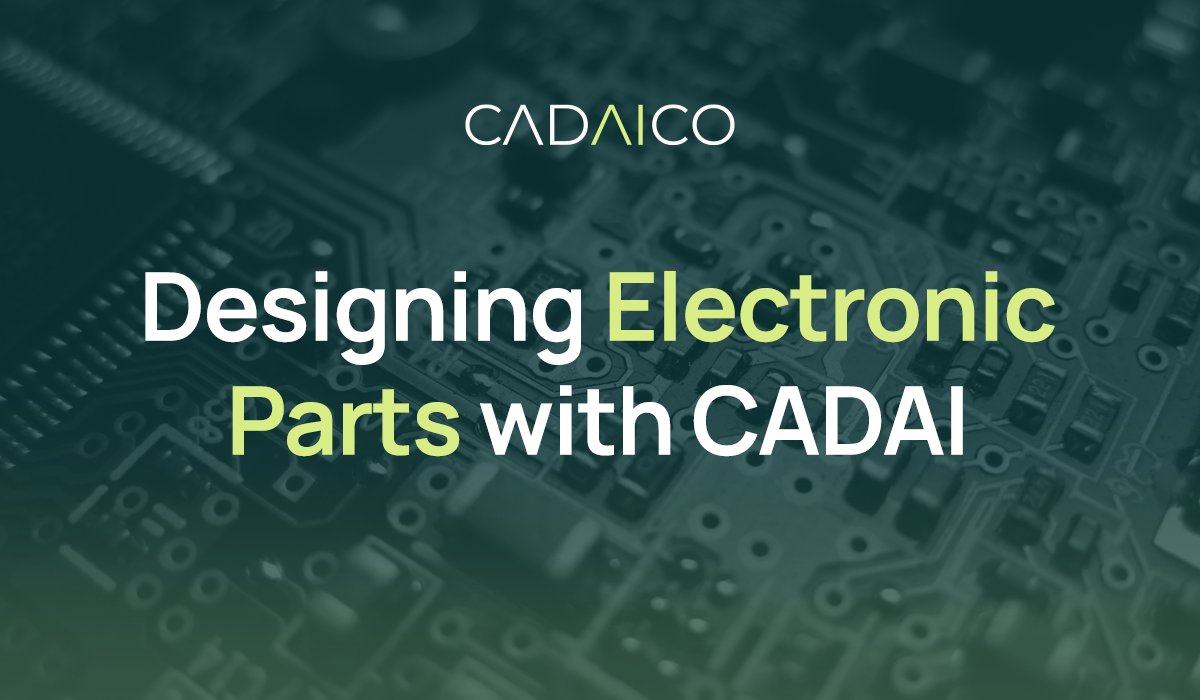Designing Electronic Parts with CADAICO 💻 Creating electronic components, such as PCBs or others, can be time-consuming due to meticulous manual work ✍️ CADAI model could optimize this process: with our continuously learning AI, you can develop new apps that automate and speed