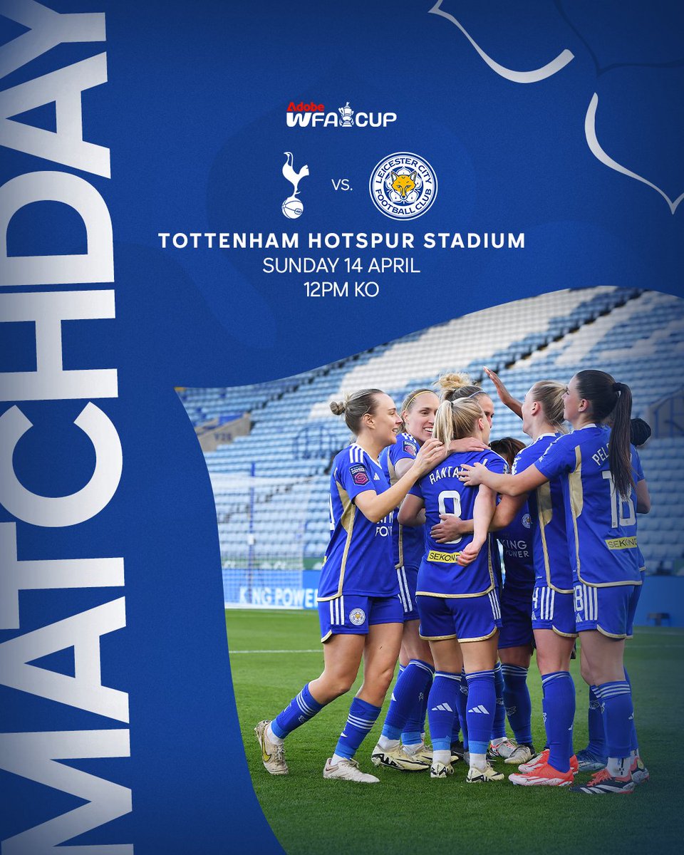 A spot at Wembley is the prize... 🏆 Let's get this, Foxes! 🦊 #TOTLEI #AdobeWomensFACup