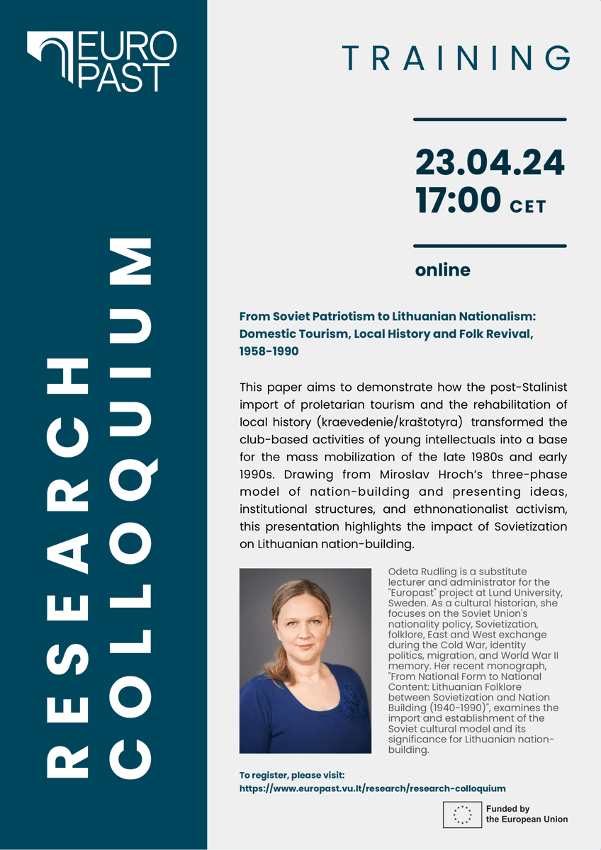 📅 Join the next #EUROPAST Research Colloquium on April 23rd at 17.00 CET! This time, cultural historian Dr Odeta Rudling (@lunduniversity) will present her paper on the impact of sovietisation on Lithuanian nation-building. 📌 Sign up here: forms.office.com/Pages/Response…