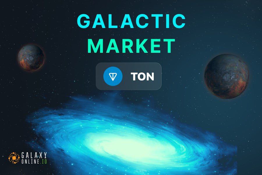 Dear players! We added TON on Galactic market.
Details in t.me/GalaxyOnline_n…