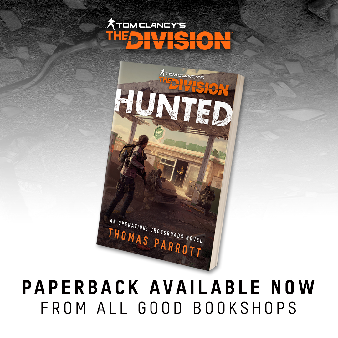 Get Hunted now in the UK or worldwide in ebook or audiobook formats! Division agent Maira Kanhai is alive and has turned rogue in this installment of the Operation Crossroads series in Hunted, A Tom Clancy’s The Division Novel written by @ParrottTom ⁠ aconytebooks.com/shop/tom-clanc…