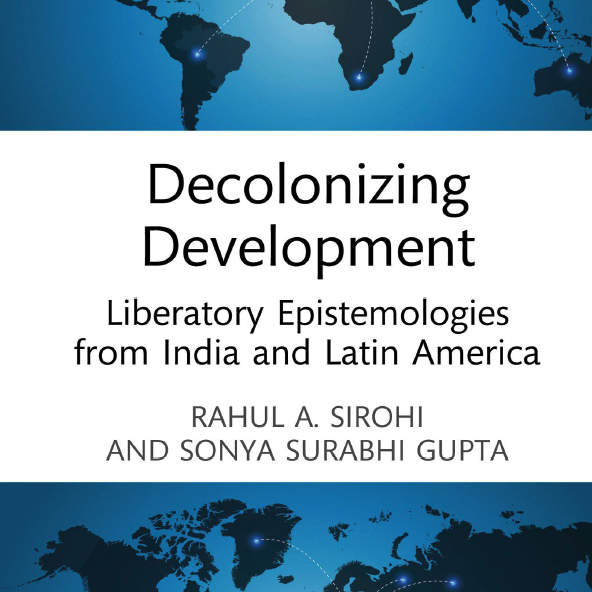Check out the latest episode about #decolonising #development ceterisneverparibus.net/decolonising-d…… @mvsbach interviews @RahulASirohi1 & @SonyaSurabhi about their book looking at alternative development narratives from India and Latin America