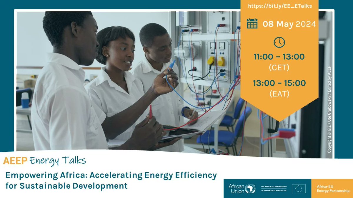 🌍 Don't miss the 14th AEEP Energy Talks on May 8, 2024! 'Empowering Africa: Accelerating Energy Efficiency for Sustainable Development' 🚀 Delve into the pivotal role of energy efficiency in Africa's energy landscape💡🌱 Register here 👉africa-eu-energy-partnership.org/energyefficien…