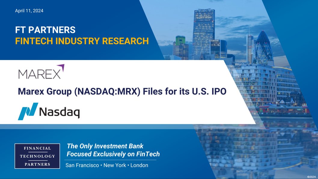 Global platform providing liquidity, market access, and infrastructure services to clients in energy, commodities, and financial markets, @MarexGlobal files for its IPO on Nasdaq – the Company's revenue increased 75% in 2023 to over $1.2 billion finte.ch/MarexIPO #FinTech