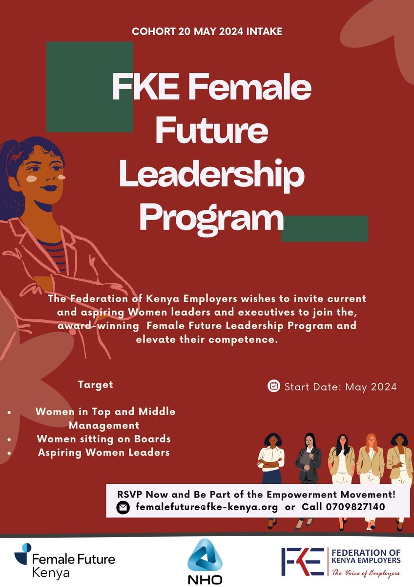 FKEKenya's tweet image. 🌟 Exciting news! The acclaimed Female Future Program by FKE is back with openings for the May Intake! Don&apos;t miss this chance to join a community of empowered female leaders. Register today and claim your seat at the table! 🚀 #FemaleFuture #Empowerment #Leadership
