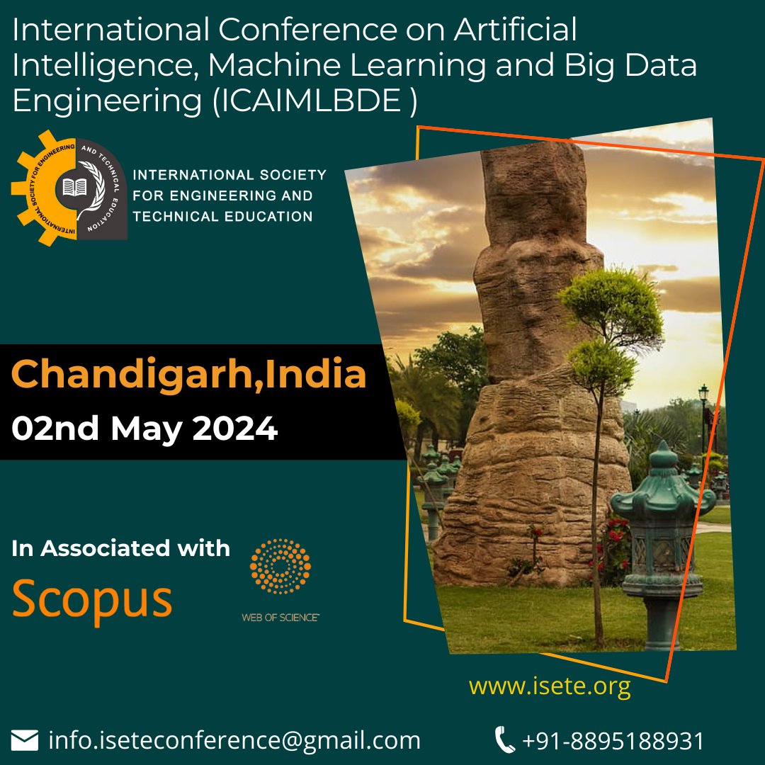 International Conference on Artificial Intelligence, Machine Learning and Big Data Engineering  
Chandigarh, India 
02nd May 2024

Conference link : isete.org/Conference/243…

 #chandigarhuniversity #chandigarhtourism #chandigarhnews #chandigarh_diaries #chandigarh #india