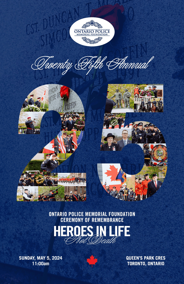 Join us on Sunday, May 5, at 11:00am as we gather with @HeroesInLife for the annual Ceremony of Remembrance, to honour our fallen officers who made the ultimate sacrifice to protect our communities. All are welcome to attend: ceremonyofremembrance.ca/2024/ #HeroesInLife