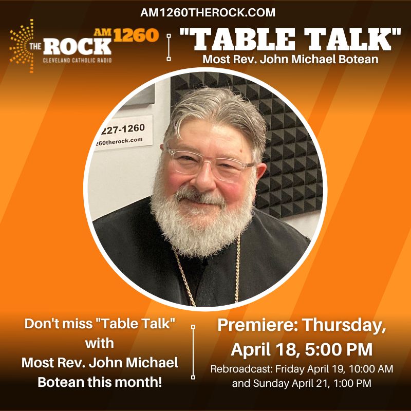 Today at 5PM! #TableTalk #Catholic #Cleveland am1260therock.com