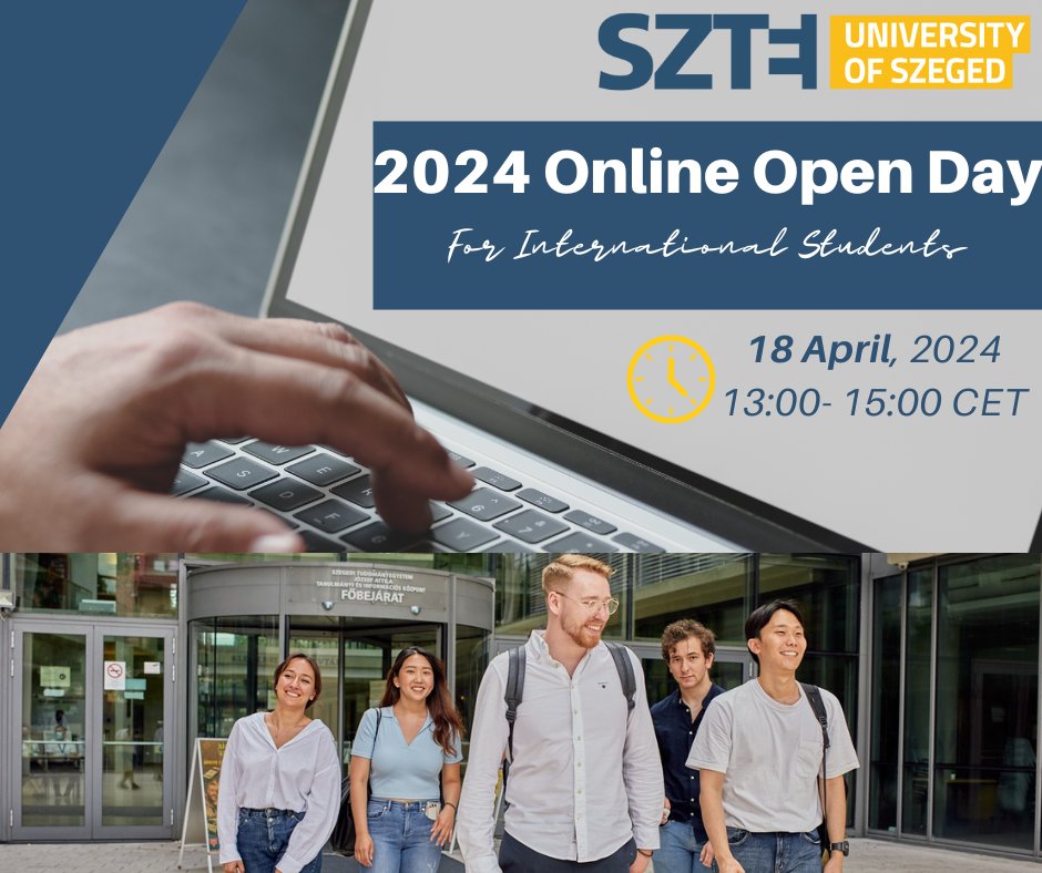 2024 Online Open Day for International Students 🤩

Learn about our institution and its offered programmes from Faculty representatives and students 🗣️🖥️📝🔍🌍
u-szeged.hu/news-and-event…

#StudyinSzeged #SZTEinternational #OnlineOpenDay #UniversityofSzeged #Forinternationalstudents