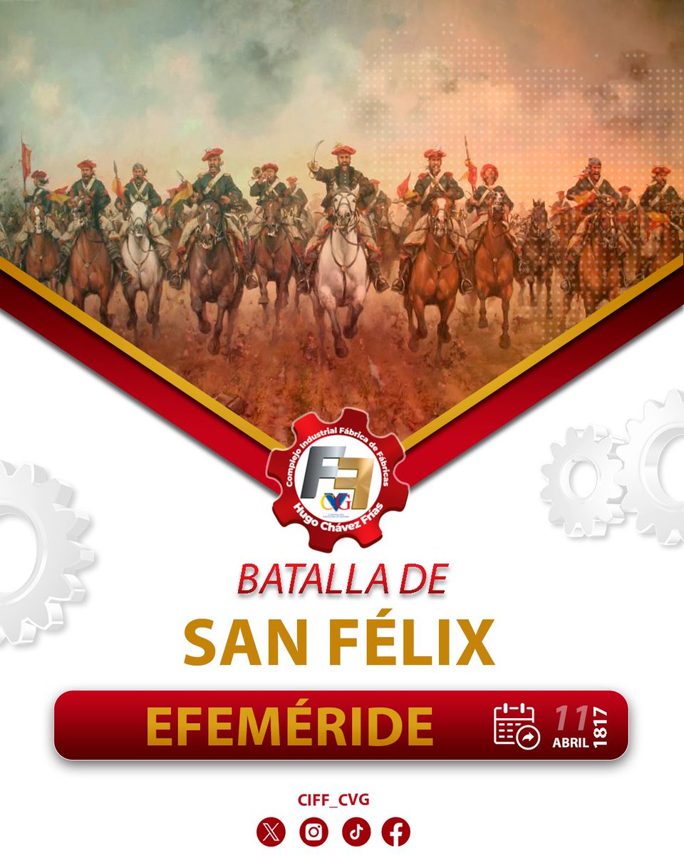 #11Abril || Hoy Conmemoramos los 207 años de la Batalla de San Félix, donde inicio el ciclo victorioso de la lucha por la Independencia suramericana. @NicolasMaduro