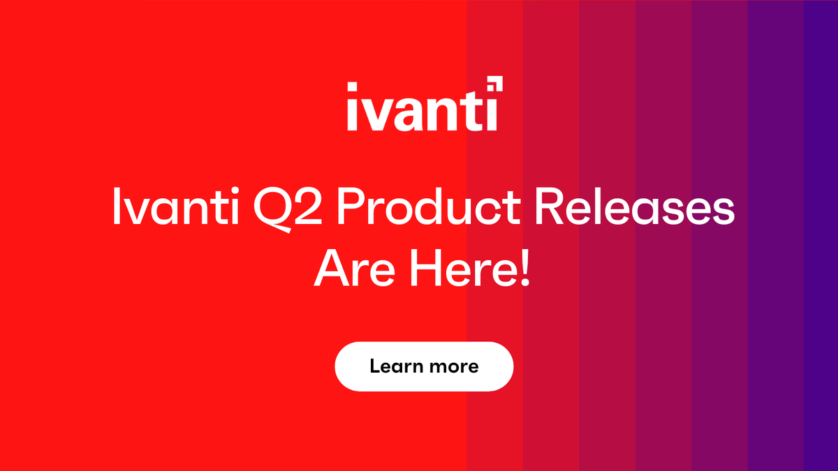 GoIvanti's tweet photo. Introducing our Q2 product releases! We are proud to continue empowering IT and Security teams with 360-degree visibility and actionable insights. Discover how we're optimizing and securing #EverywhereWork for a seamless, secure workplace:
https://t.co/Vg3a9iglut https://t.co/SgUz5uWC3J