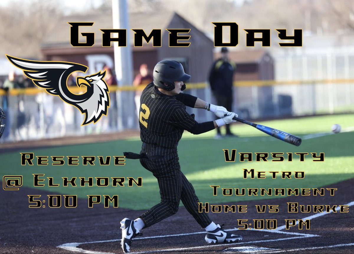 Game Day...

Reserve on the road against Elkhorn at 5:00 PM

Varsity in the Metro Tournament against Burke at home at 5:00 PM

#GriffinsBaseball #OneTeam