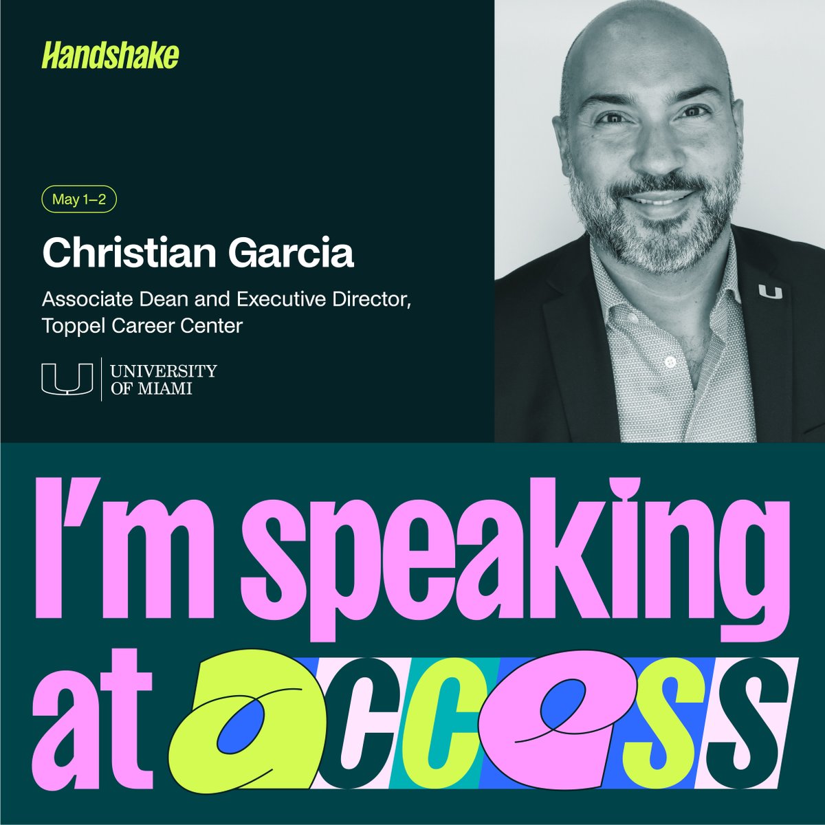 Excited to speak at #HandshakeAccess! Register for the free virtual event →bit.ly/Access-24 Access is @joinhandshake’s annual conference dedicated to developing our workforce. Join us on May 1 as we discuss the next ten years of early talent transformation. #UMiami