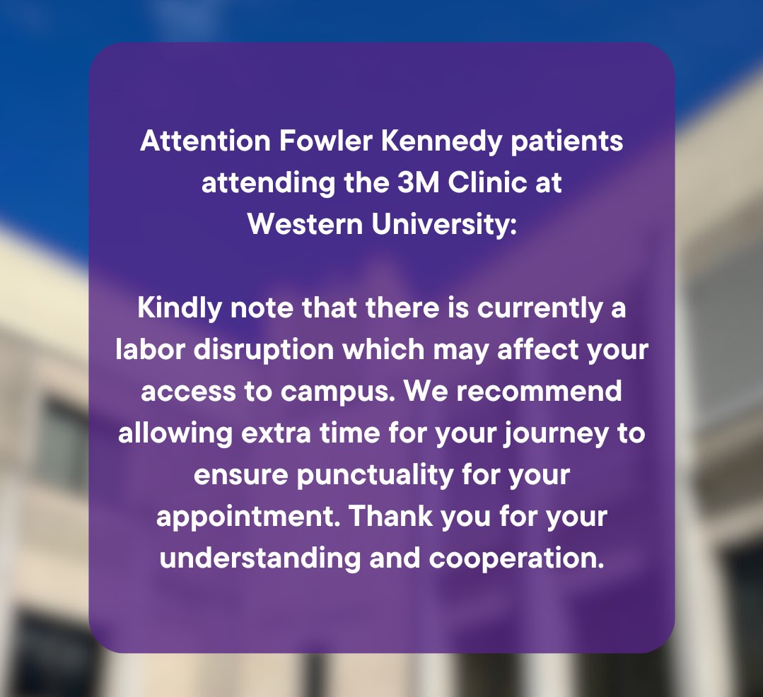 ‼️Attention Fowler Kennedy patients attending the 3M Clinic at Western University‼️