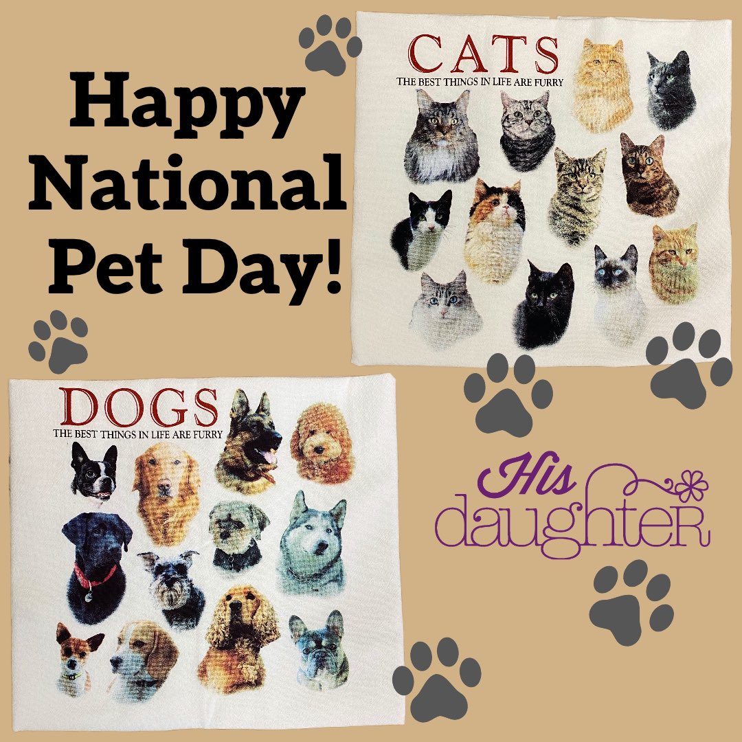 Happy National Pet Day! We have an entire line of all-natural pet products, and these adorable flour sack towels in stock right now! 😍

#hisdaughtershop #middlefieldOH #Geauga #geaugacounty #Ohio #shoplocal #ShopSmall #NationalPetDay #ilovedogs #ilovecats #petsarefamily