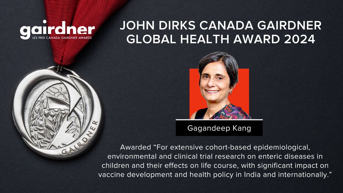 Congratulations to Dr. Gagandeep Kang, recipient of the 2024 John Dirks Canada Gairdner Global Health Award!