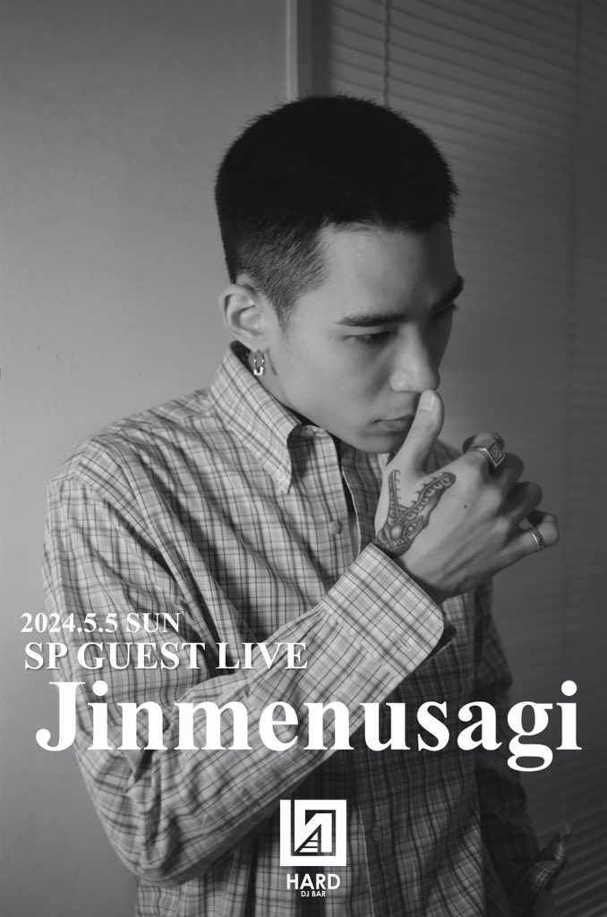 🍾DJBAR HARD1stAnniversarryParty🍾

SP GUEST LIVE

Jinmenusagi

at.CLUBMACANA

皆様のご来場お待ちしてます。
詳細順次こちらのアカウント、インスタグラムにアップ致します。

DJ BAR HARD
宮城県仙台市青葉区国分町2-2-16