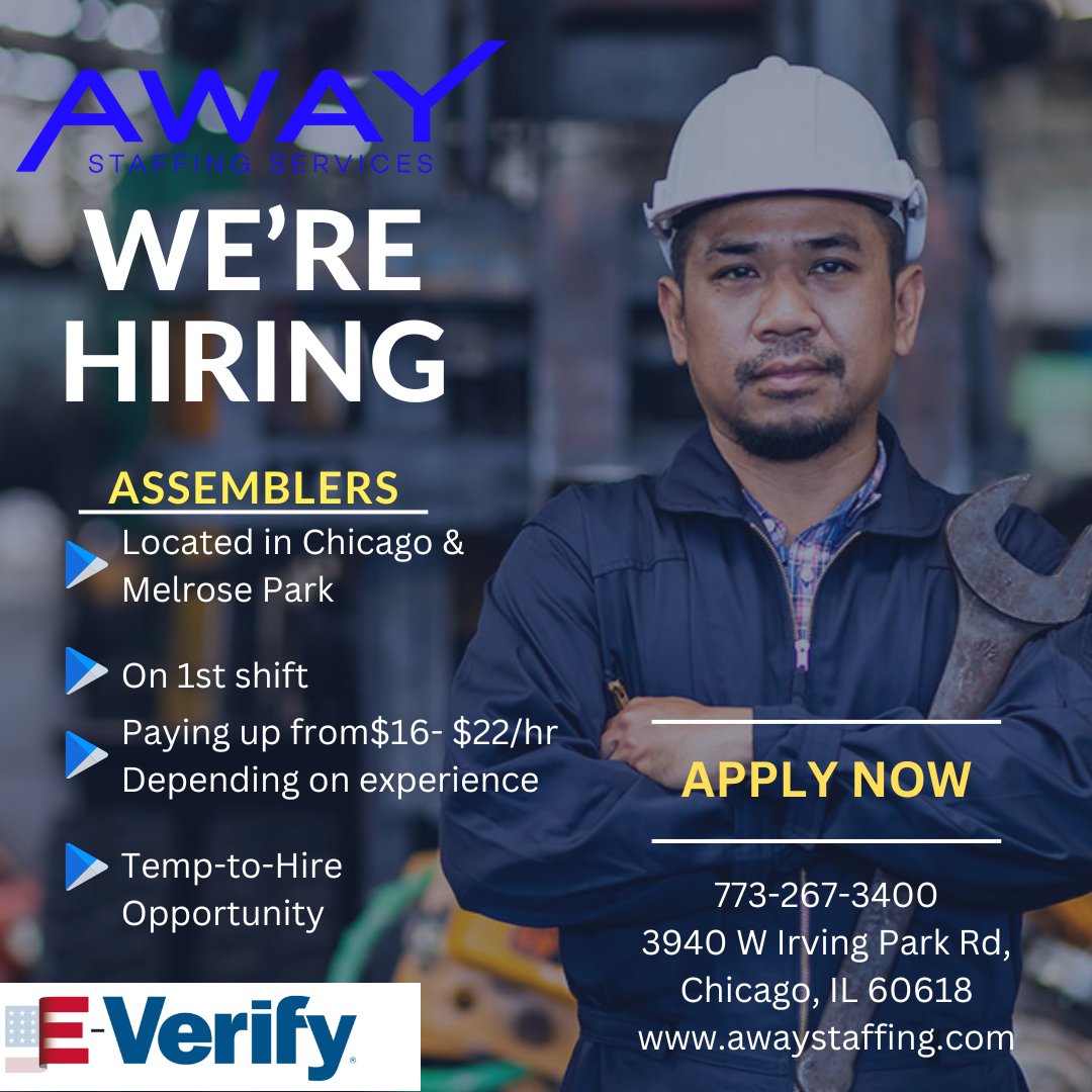 We're excited to announce job openings for Assemblers in Chicago and Melrose Park! This is a fantastic opportunity for those seeking 1st shift positions, with pay ranging from $16/hr to $22/hr based on company and experience. Give us a call at 773-267-3400 to find out more