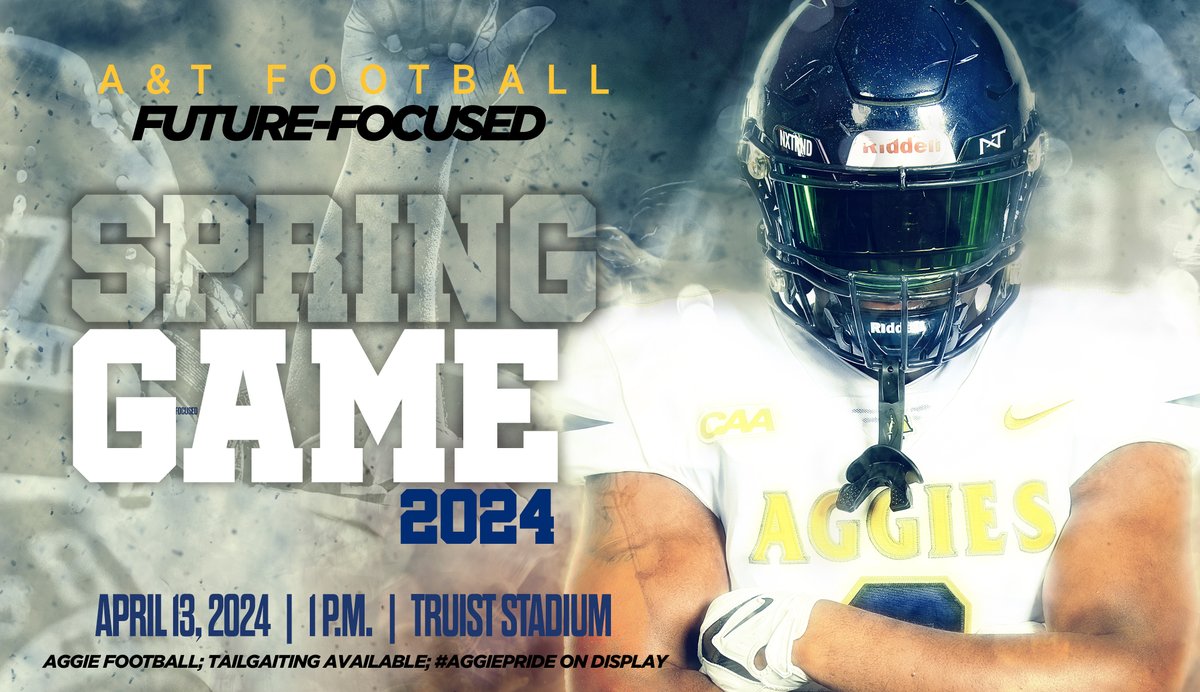 An excellent off-season of recruiting. Intense workouts! Exhilarating spring practices. Now, celebrate the FUTURE of @ncatfootball at the Blue & Gold Spring Game 1 p.m. Sat. @ Truist Stadium. 2024 is the start of making the spring game a HUGE EVENT!!! #FUTUREFOCUSED