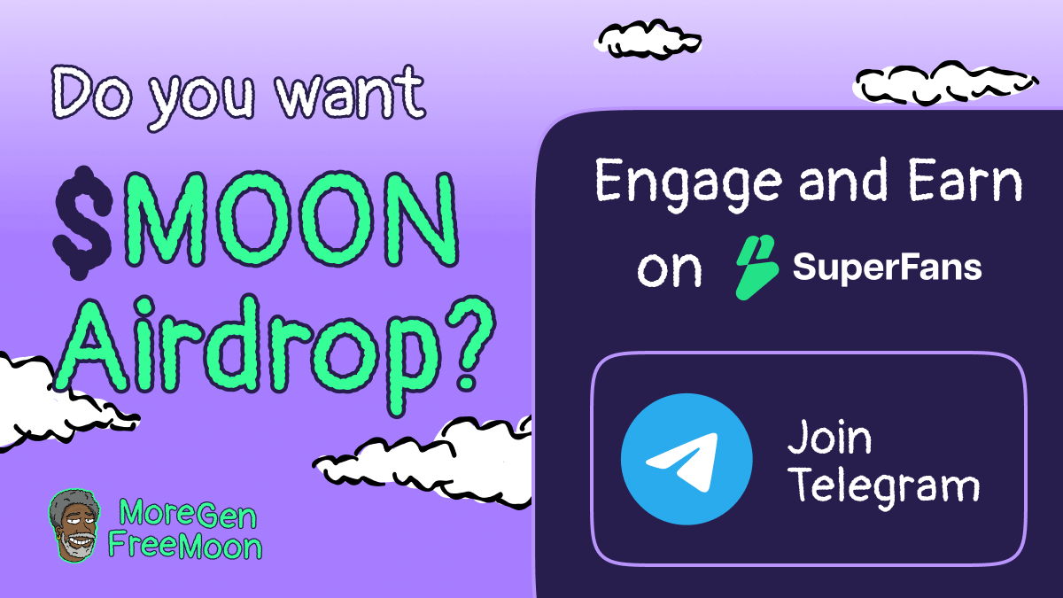 Hey $FAN and $MOON community members! 🌙🔑 📲 It's time to JOIN the MoreGenFreeMoon Telegram group‼️ 👉 Click here t.me/MoreGenFreeMoon to stay informed with all the latest news and updates! 🚀
