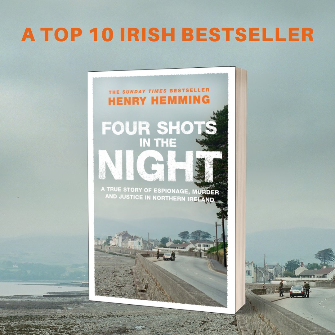 We're thrilled to see the fantastic FOUR SHOTS IN THE NIGHT at no. 7 in the Irish non-fiction chart this week 🎉 Congratulations @henryhemming! 🔗 brnw.ch/21wIIL9