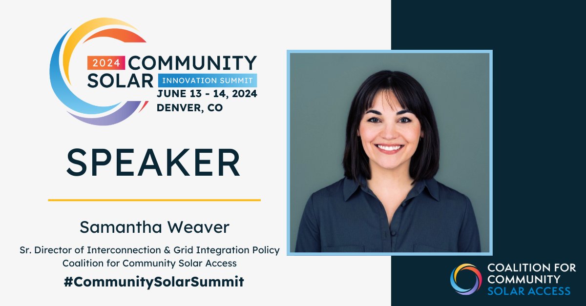 At our 2024 #CommunitySolarSummit hear from speakers including Samantha Weaver, CCSA's Sr. Director of Interconnection and Grid Integration Policy. Check out the growing lineup below and register today! 🔽web.cvent.com/event/4d08858f…