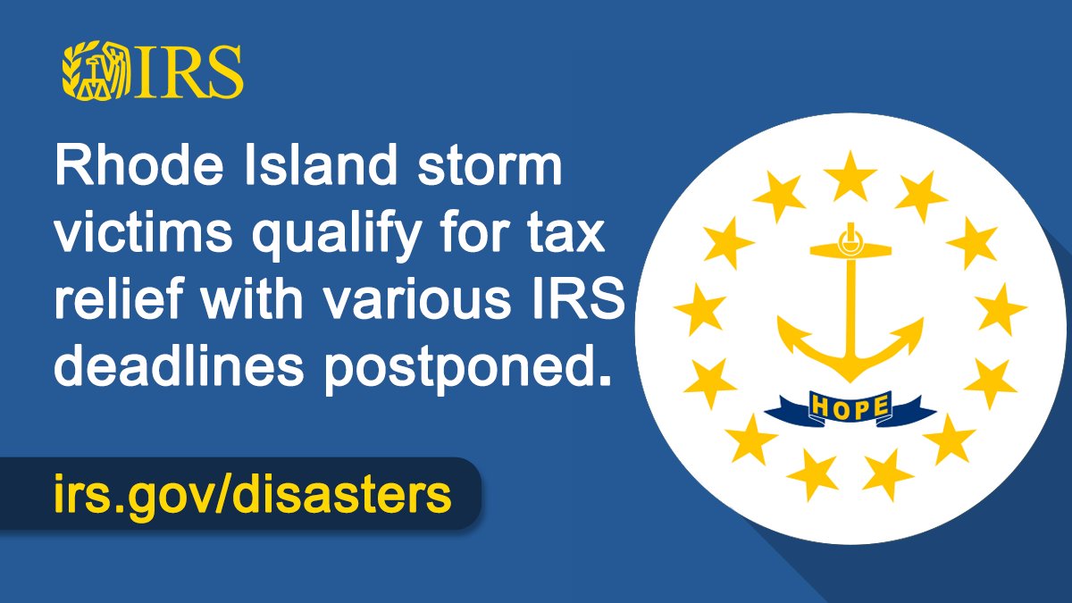 Victims of severe storms and flooding in parts of #RhodeIsland will have until July 15, 2024, to file various #IRS individual and business tax returns and make tax payments. Learn more: ow.ly/TQI550R9qnU