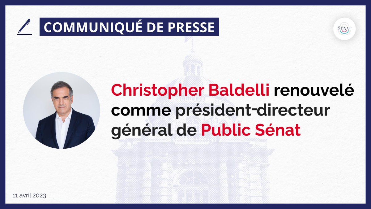 📢 Désignation du président-directeur général de Public Sénat Après avoir auditionné @ChBaldelli, le Bureau du Sénat s’est prononcé en faveur de sa candidature. Il est donc renouvelé comme PDG de @publicsenat pour une durée de trois ans, à compter du 1er juin 2024. 🔗 En…