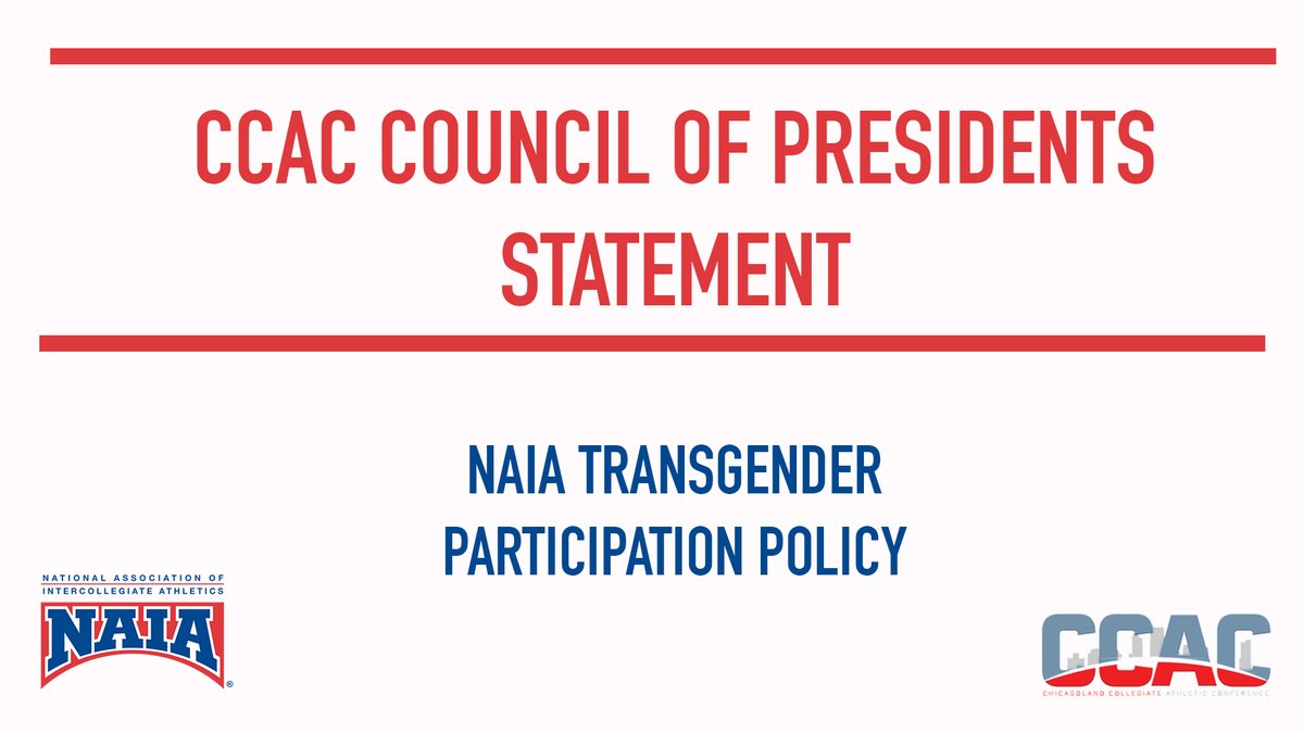 CCAC Statement Regarding Recent Update To The NAIA Transgender Participation Policy ccacsports.com/general/2023-2…