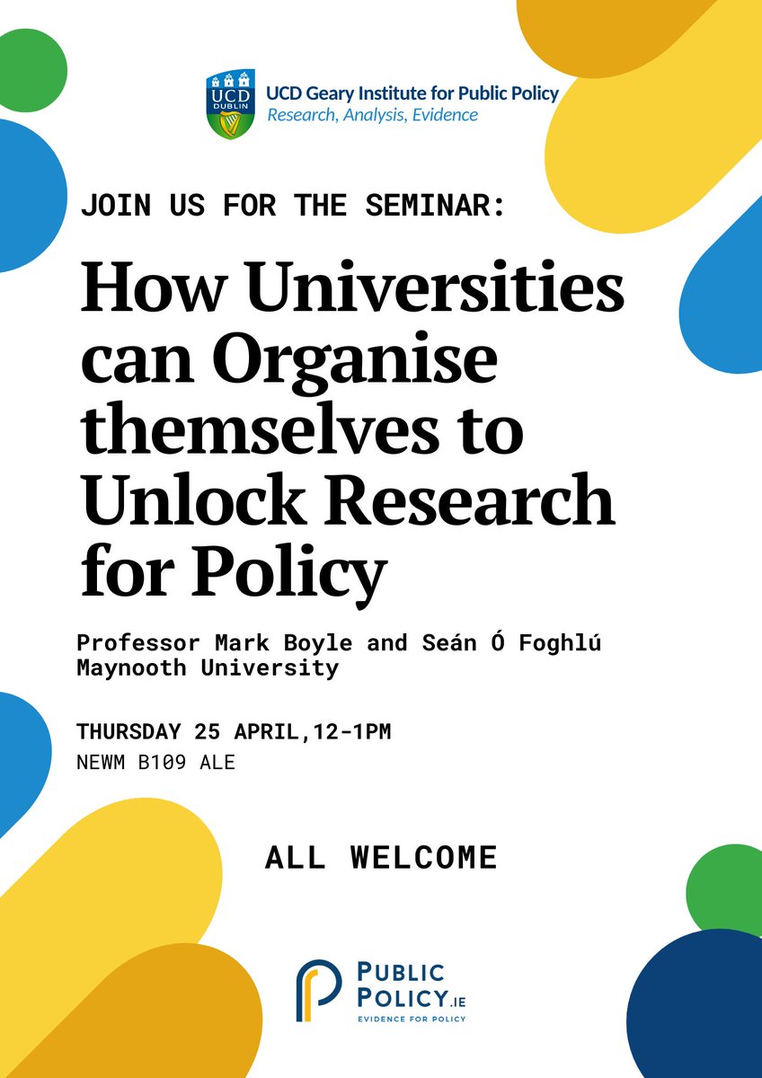 We would like to invite you to join us for the seminar ‘How Universities can Organise themselves to Unlock Research for Policy’ which will take place on Thursday 25th April 2024 from 12.00pm to 1.00pm at the Newman Building, B109 ALE. For more details: ucd.ie/geary/newseven…