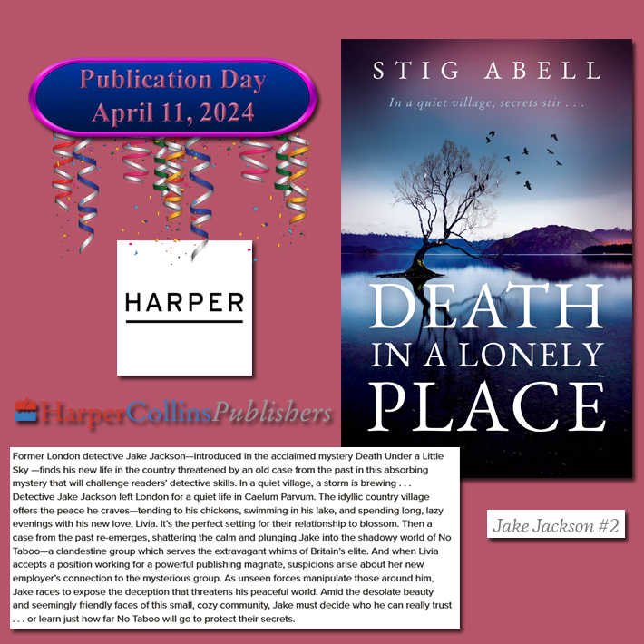 Happy #PublicationDay to @StigAbell ! His latest novel #DeathInALonelyPlace is published today by @HarperCollins @HarperFiction #JakeJacksonSeries #NewBook #AmReading #BookTwitter #booklovers #bookbloggers