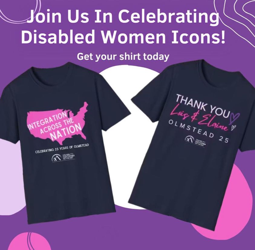 We released new t-shirt designs to celebrate and honor the legacy of Lois Curtis and Elaine Wilson. These two incredible #disabled women advocates fought for their independence and impacted many people with disabilities. Head to our <a href="/Etsy/">Etsy</a> shop to get yours etsy.com/shop/Disabilit…