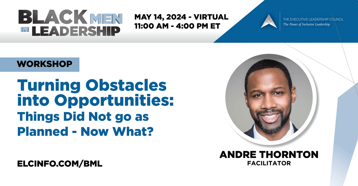 elcinfo's tweet photo. The ELC is excited to announce that Andre Thornton, CEO at Whitman Consulting, will be a facilitator for the "Turning Obstacles into Opportunities: Things Did Not Go As Planned - Now What?" workshop at #BML24!
Learn more: https://t.co/7Le61Uhnp3
#BlackMenLead #BlackExecutives https://t.co/dyQRsGZXzi