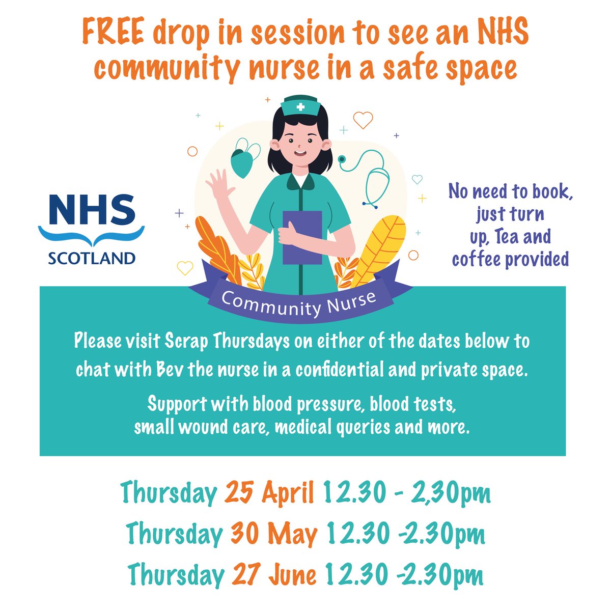 We will be having a Community Nurse Bev in our community wellgate space. Thurs 25th of April Thurs 30th of May Thurs 27th of June 12.30pm - 2.30pm ScrapAntics Community space Level 2 at the bottom of the Wellgate library stairs Free with refreshments provided.