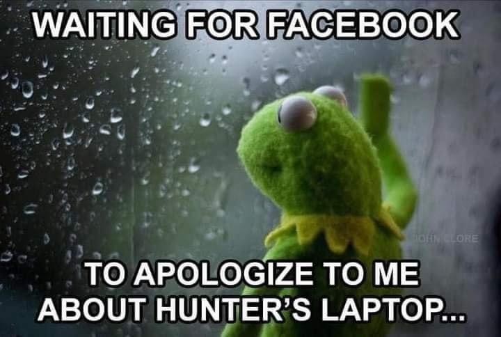 🤔 Do you think Facebook will ever apologize to us for censoring the Hunter Biden Laptop story and banning all of us for discussing it?