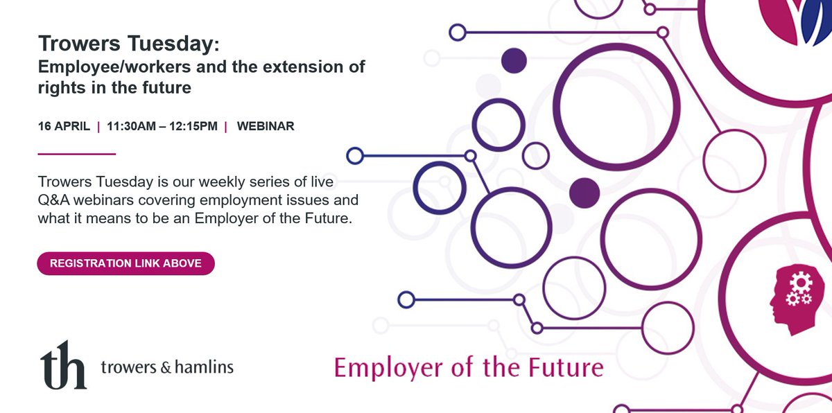 Join Emma Burrows, Imogen Reseigh and Stephanie Taylor for our next Trowers Tuesday, where they will looking at the rights of employees and workers and what changes are likely to happen in the future. Register here: bit.ly/3Jg71Ji