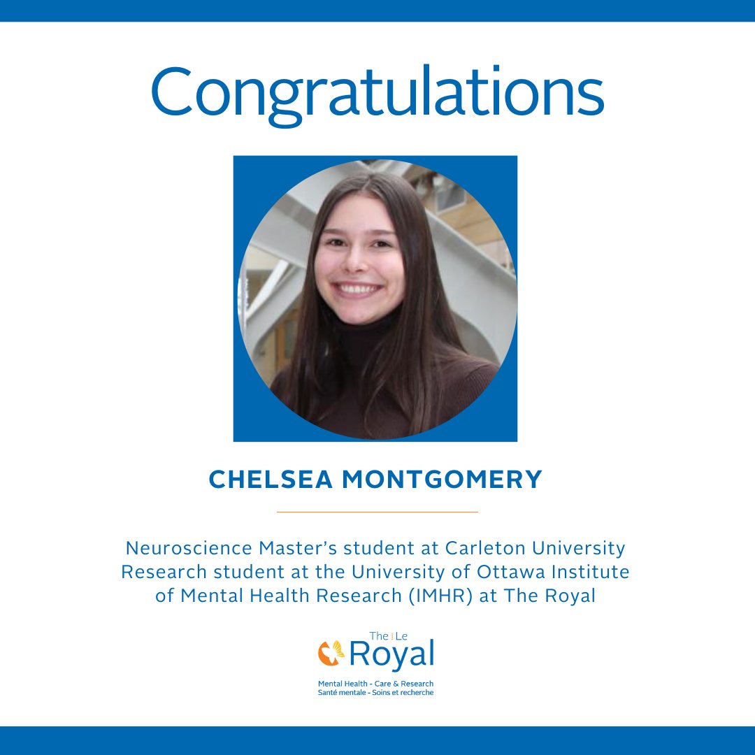 Congratulations to @Carleton_U neuroscience master’s student and research student with the University of Ottawa Institute of Mental Health Research (IMHR) at The Royal, Chelsea Montgomery, for her incredible achievement of receiving the @MachGaensslen Prize in Neuroscience! 🎉🧠