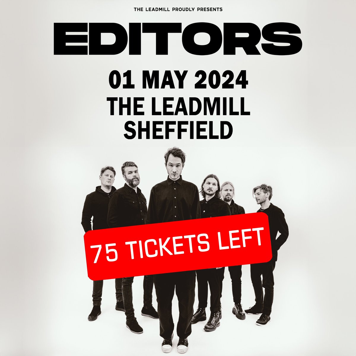 It's clear you're not messing about folks, we're down to the last 75 tickets for our show with <a href="/editorsofficial/">EDITORS</a> already 😅

Final call, we don't reckon these will see the afternoon > theleadmill.seetickets.com/event/editors/…