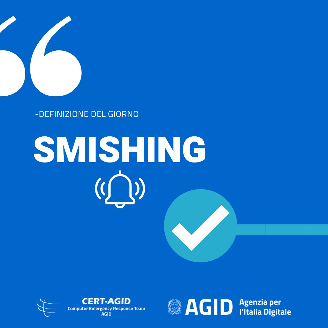 AgidGov's tweet photo. 🔐Quanto ne sai di #cybersecurity? Scopri di più sulla sicurezza informatica con la nuova rubrica di AGID!
 
Oggi parliamo dello #smishing. Non perdere i prossimi post per saperne di più!
Visita il sito👉 https://t.co/kojwJNLqJs

#cybersicurezza #CertAGID https://t.co/n85fcmwf2R